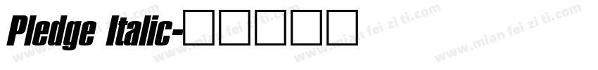 Pledge Italic字体转换